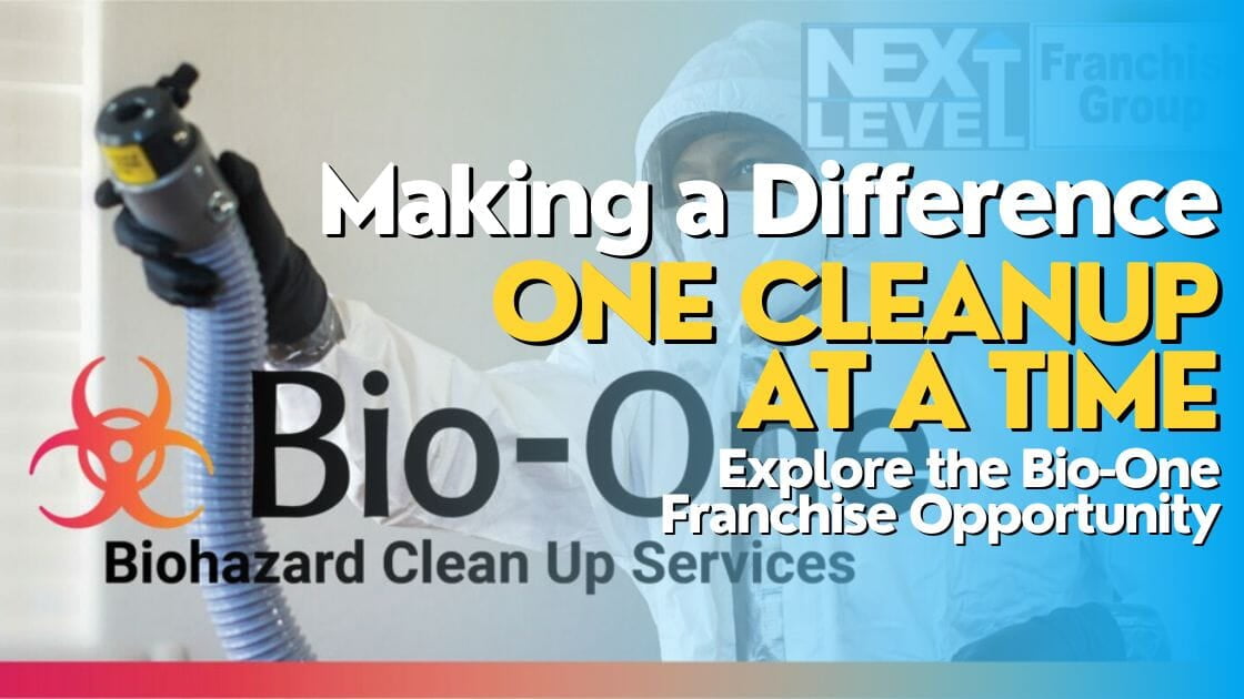 Making a Difference One Cleanup at a Time: Explore the Bio-One Franchise Opportunity